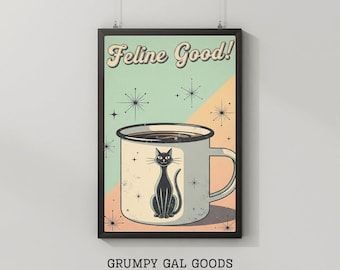 Retro Feline Good Black Cat Coffee Art Print | Mid Century Modern Atomic Starburst Poster | Vintage Kitsch Mug Wall Decor | Pet Lover Gift