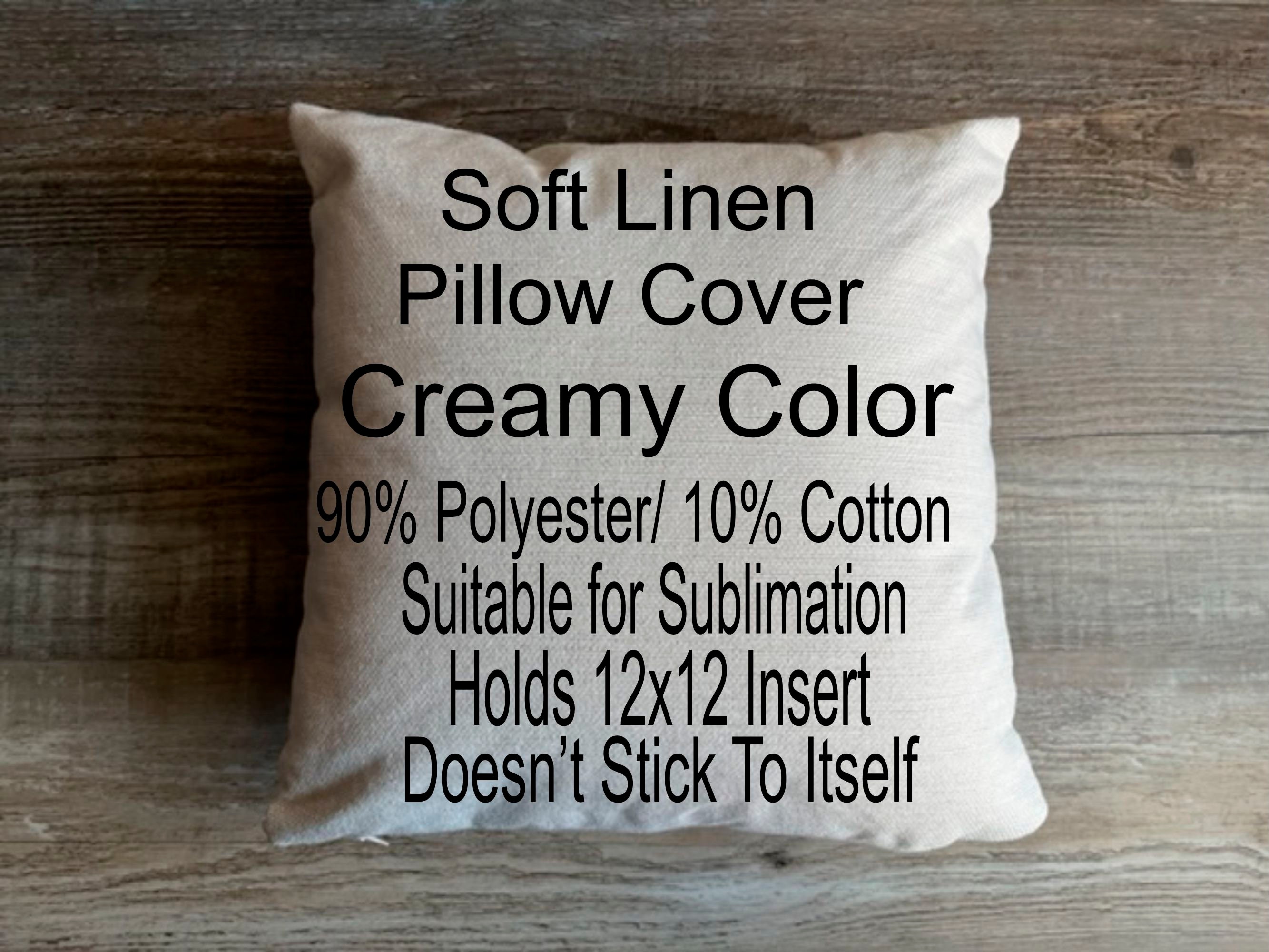 Soft Linen Pillow Cover/ Sublimation Pillow Cover/ Creamy Color/  Sublimation Blanks/ Pillow Cover for Sublimation/ Holds 12x12 Insert