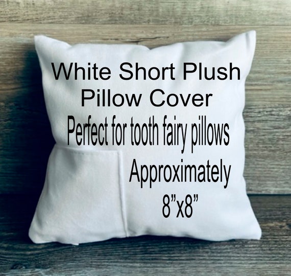 Short Plush Mini Pillow Cover with Pocket/ Tooth Fairy with Pocket Pillow  Cover/ Blank Pocket Pillow Cover/ Sublimation Pillow Cover/ 8x8