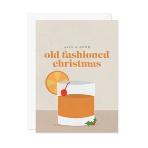 Old Fashioned Christmas Card: Whiskey Cocktail Holiday Greeting (A7)