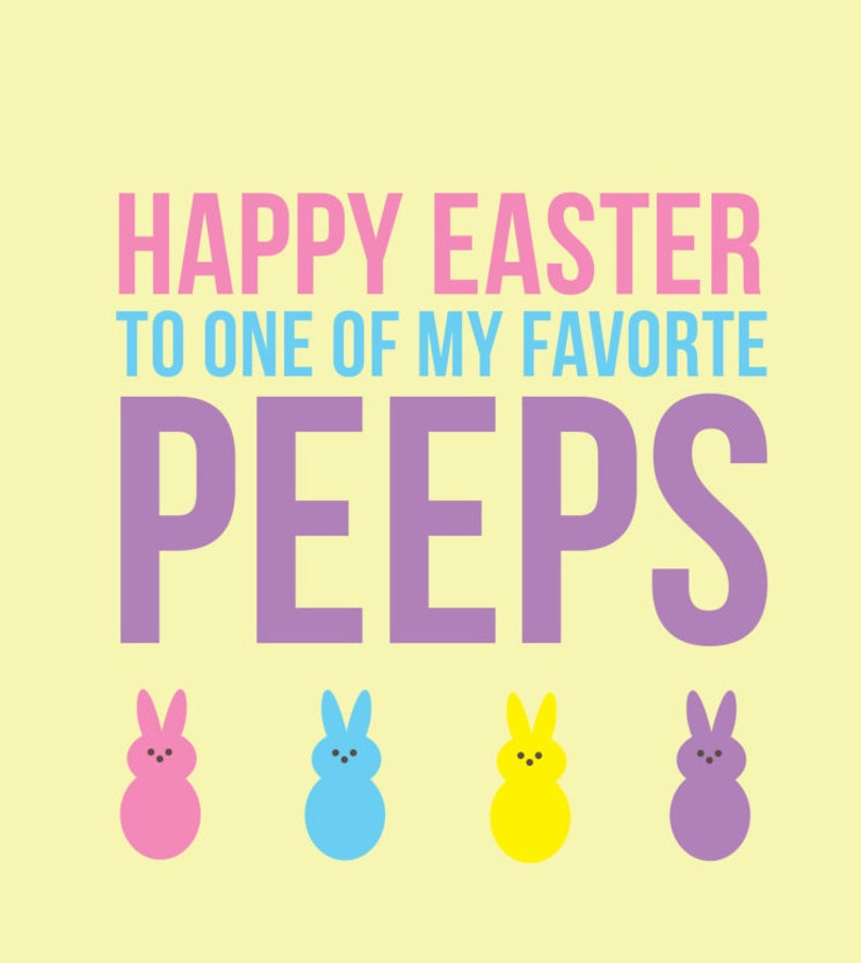 Easter Card Happy Easter To One Of My Favorite Peeps Best | Etsy