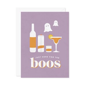 Carte d'Halloween Just Here For The Boos - Fête de pendaison de crémaillère fantasmagorique d'alcool Margarita Seltzer Wine - A7 5 x 7 avec enveloppe