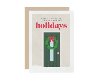 There's No Place Like Home For The Holidays Christmas Card - Decor Wreath Friend Family Traditional - A7 5x7 With Envelope