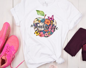 Teacher Life Floral Apple Teacher Shirt Back to School Shirt for Teachers