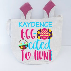 Personalized Easter Basket Bunny Basket Easter Gift Bunny Name Soft Easter Basket Rabbit Basket with Pink Ears Choice of Design Egg-Cited to Hunt