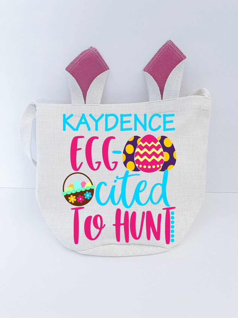 Personalized Easter Basket Bunny Basket Easter Gift Bunny Name Soft Easter Basket Rabbit Basket with Pink Ears Choice of Design Egg-Cited to Hunt