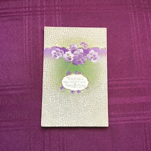Antique Birthday Postcard/ Purple Flowers Pansies & Violets /Happy Birthday / Collectible Ephemera - 1910