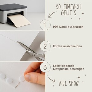 May include: A step-by-step guide with a printer, scissors, and adhesive dots. The text reads "SO EINFACH GEHT'S" and instructs to print a PDF, cut out cards, and attach adhesive dots. The background is a light beige color.