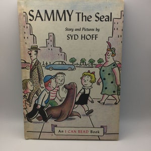 Vintage Sammy the Seal I Can Read Children&#39;s Beginning Hardback Book by Syd Hoff