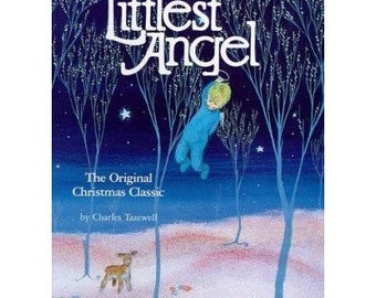Il più piccolo angelo Classico natalizio originale Libro per bambini di Charles Tazewell