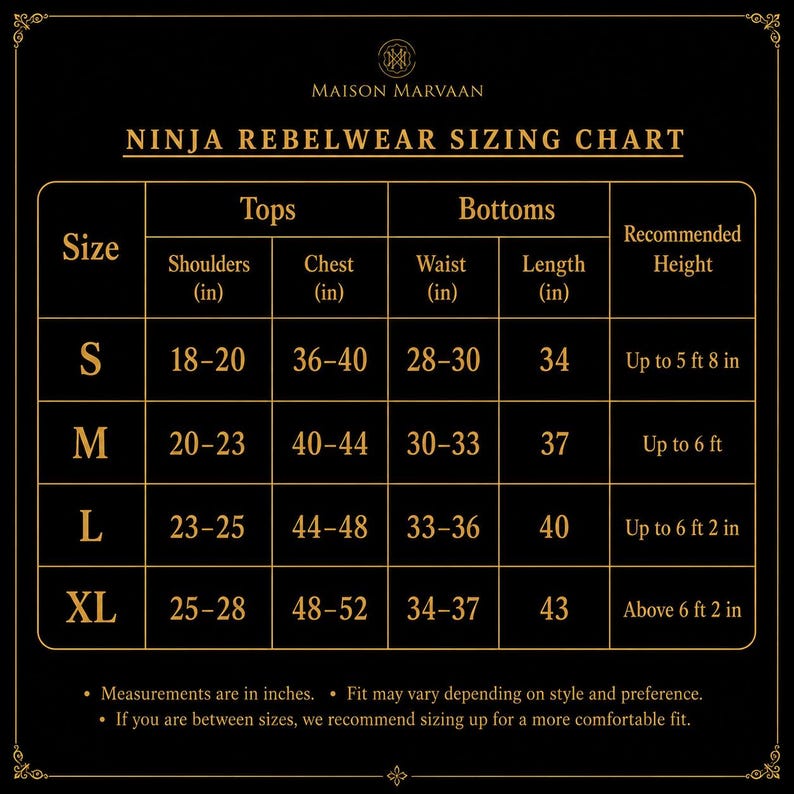 May include: A Ninja Rebelwear sizing chart with measurements in inches. The chart includes sizes S, M, L, and XL, detailing shoulder, chest, waist, and length measurements for tops and bottoms. It also provides recommended height ranges.