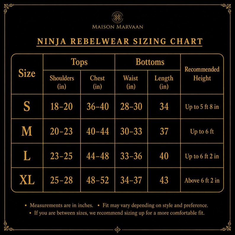 May include: A Ninja Rebelwear sizing chart with measurements in inches. The chart includes sizes S, M, L, and XL, detailing shoulder, chest, waist, and length measurements for tops and bottoms, along with recommended heights.