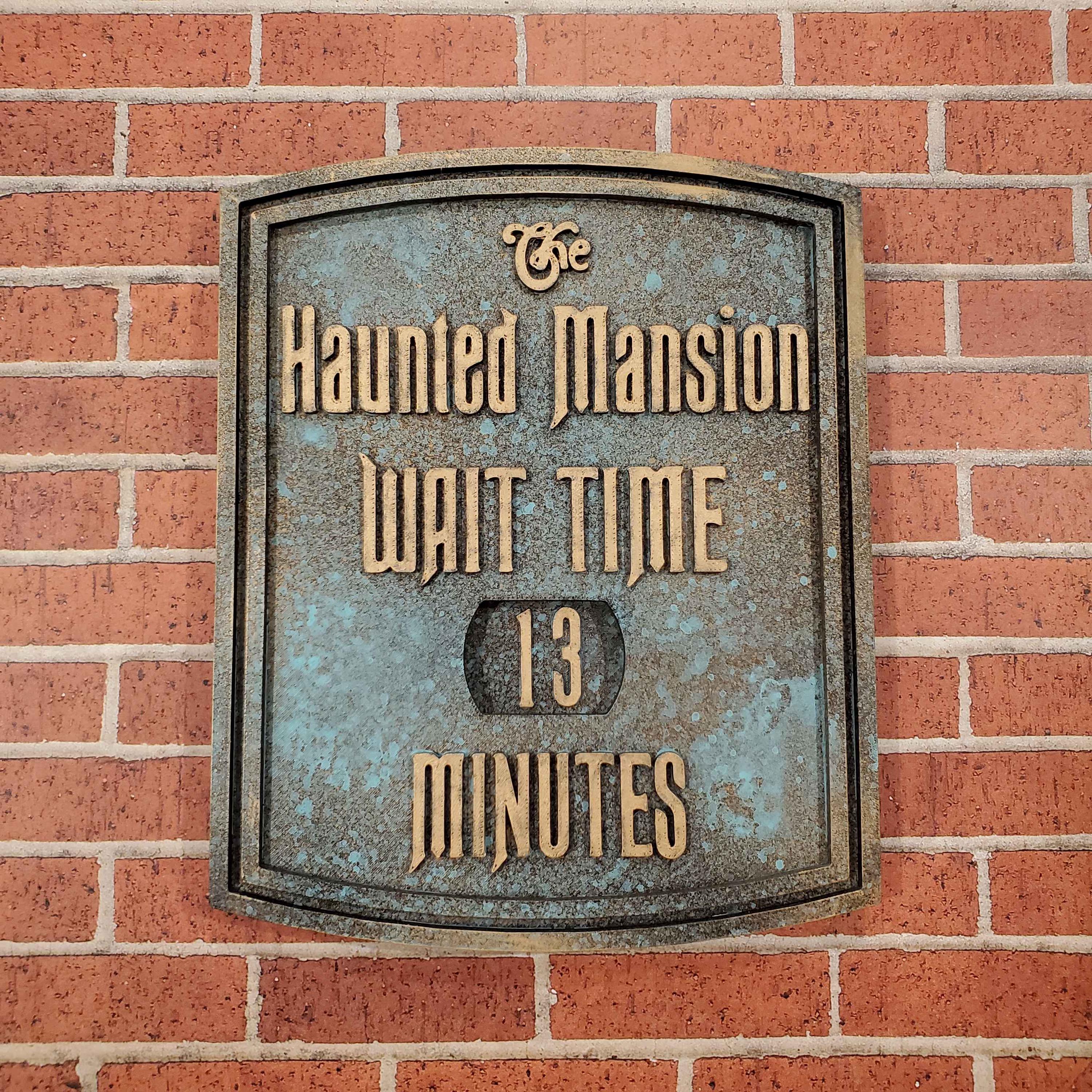 Haunted Mansion Wait Time Sign Plaque ---- 2 Size Available