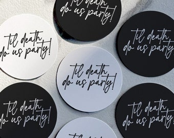 Til Death do us Party Bachelorette Stickers, Bachelorette Labels, Bride or Die, Halloween Bachelorette Favor Labels