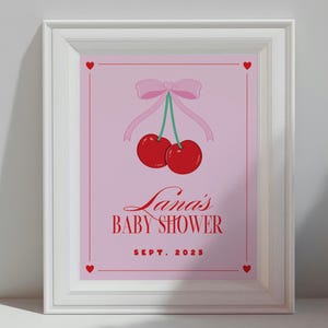 Cherry on Top Baby Shower Sign Printable, Cherry Baby Shower Digital Welcome Sign, Coquette Baby Shower Digital Sign