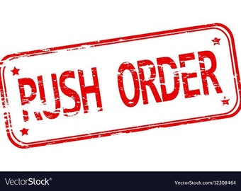 Rush order request