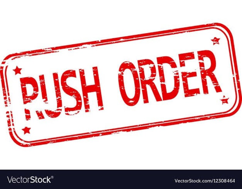 Rush Order Request - Etsy