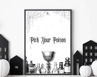BAR SCHILD - Gothic Halloween - Pick Your Poison - Halloween Party Bar, Getränke, Getränke Schild - 2 Größen! 5x7 Hochformat und 8x10 Querformat