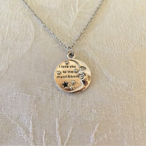 I Love You To The Moon And Back Tibetan Silver Pendant Necklace 18&quot;