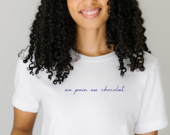 Un pain au chocolat T-Shirt, French Bread T Shirt, Bakery Shirt, Boulangerie T Shirt, Chef Gift, Baker Gift, Foodie Gift, Food Lover Gift T