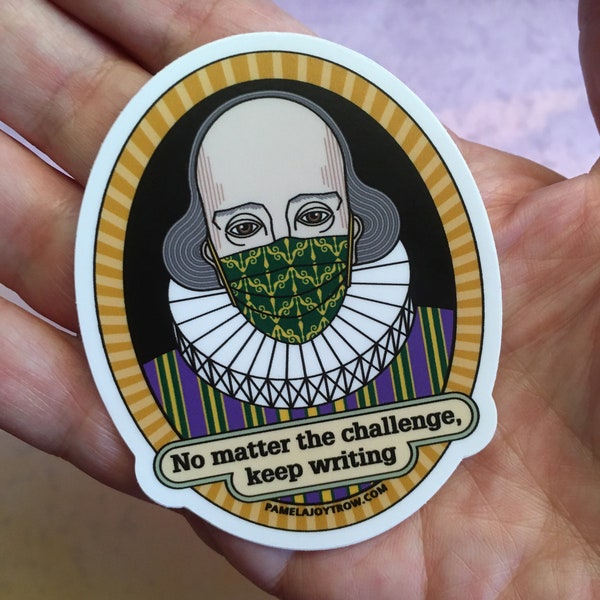 Keep Writing Vinyl Sticker Shakespeare