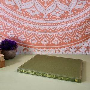 Vintage Book Gardening With Climbers Book