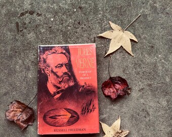 1965 Jules Verne: Portrait of a Prophet by Russell Freedman