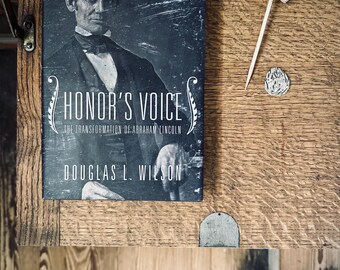 1998 Honor's Voice: The Transformation of Abraham Lincoln door Douglas L. Wilson