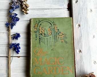 1927 The Magic Garden by Gene Stratton-Porter First Edition