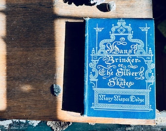 1912 Hans Brinker or The Silver Skates by Mary Mapes Dodge