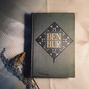 1902 Ben Hur - A Tale of the Christ by Lew Wallace
