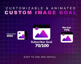 Twitch Custom Image Goal | Upload Your Own Image | Subscriber Donation Follow Bits Goal | VTuber Ready | Easy Customization | Streamelements