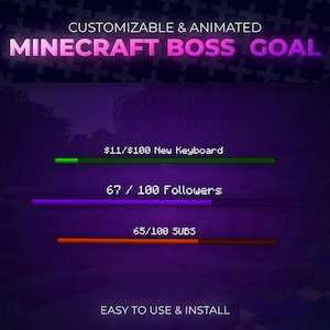 Könnte beinhalten: Eine lila Grafik mit dem Text "MINECRAFT BOSS GOAL" und Fortschrittsbalken. Die Balken zeigen den Fortschritt für eine neue Tastatur, Follower und Abonnements an. Der Text "CUSTOMIZABLE & ANIMATED" und "EASY TO USE & INSTALL" sind ebenfalls vorhanden.
