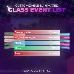 Glass Event List | Streamelements Latest Events | Twitch | Alert Viewers | Donations Sub Gifts & More | Minimal Animated Design | Clean Cute
