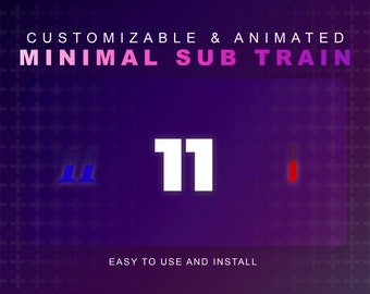 Customizable Minimal Sub Train | Streamelements Twitch | Subscriber Follower | Simple Animated Design | Clean V-Tuber Ready | Easy Install