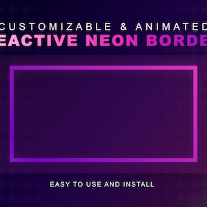 Borde de neón con degradado reactivo animado para cámara frontal / Perfecto para transmisión en vivo en Twitch / Totalmente personalizable / Hasta 6 colores y 4 animaciones