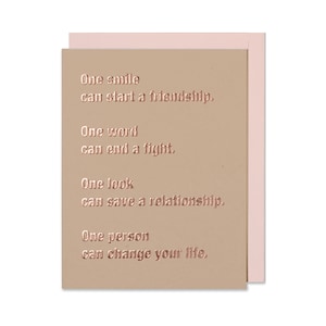 Friendship Card: Rose Gold Foil Letterpress, Uplifting Quote