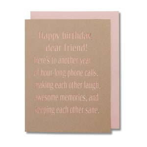 Birthday Card: Friendship Quote, Rose Gold Foil Letterpress