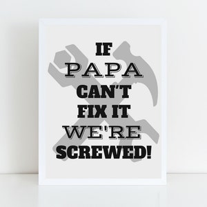 If Papa Can&#39;t Fix It Print - Father&#39;s Day Print - Papa Print - Instant Download