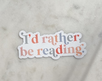 I'd Rather Be Reading Bookish Magnet for Readers