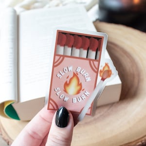 Slow Burn Book Trope Match Box Waterproof Sticker | Let it Burn Bookish Trope Sticker | Reader Sticker | Book Lover Gift | 3"x2.2"