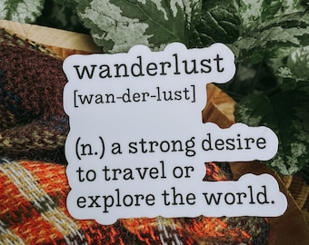 Wanderlust Definition Typography Waterproof Sticker | Laptop and Water Bottle Sticker | Travel Sticker | White Background | 3 x 2.53