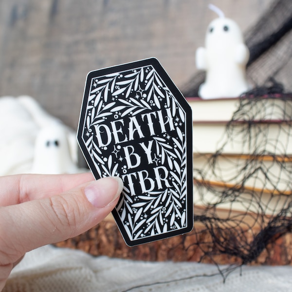 Death By TBR Spooky Coffin Sticker | Halloween Waterproof Laptop and Water Bottle Sticker | Spooky Season Sticker | Reader Sticker | 2"x3"