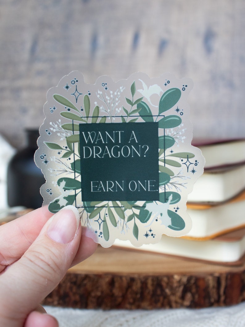 Vous voulez un dragon Gagnez un autocollant Sous licence Sticker vinyle imperméable livresques Lecteur fantastique Cadeau pour amoureux des livres 3x2,9 image 3