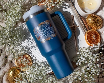 Not All Strength Is Physical Fourth Wing 40oz Tumbler | Violet Sorrgengail Tumbler | Bookish To Go Mug | Fantasy Reader Gifts
