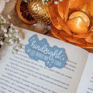 When the Moon Hatched Sticker | Hindsight My Least Favorite Way To Learn Bookish Waterproof Vinyl Decal for Fantasy or Romantasy Readers