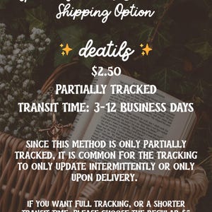 The image is a promotional poster for a special sticker and bookmark shipping option. It features a wicker basket with an open book, and the text provides details about the shipping option, including a partially tracked transit time of 3-12 business days and a $2.50 shipping cost. The poster also mentions that the shipping method is only partially tracked, and the customer has the option to choose a fully-tracked or shorter transit time.