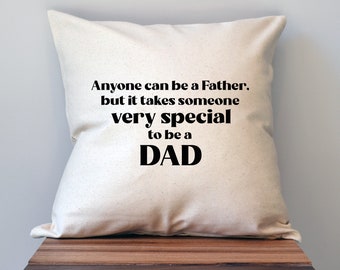 Father's Day Pillow Cover, 18 x 18 Pillow Cover, Father's Day Gift, Very Special Dad, Gift for Dad, Dad Birthday Gift, From Kids, Best Dad