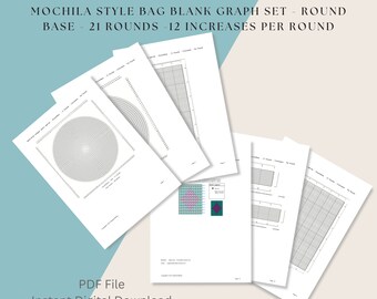 Mochila Style Bag Blank Graph Set, Round Base, 21 Rounds of 12 Increases Per Round,  Digital Download, PDF File