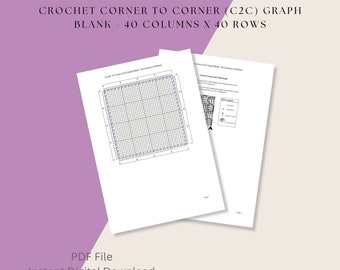 Crochet Corner To Corner, C2C, Graph Blank, 40 Columns x 40 Rows,  Digital Download, PDF File